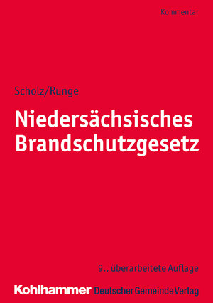 Buchcover Niedersächsisches Brandschutzgesetz | Johannes H. Scholz | EAN 9783555020693 | ISBN 3-555-02069-2 | ISBN 978-3-555-02069-3