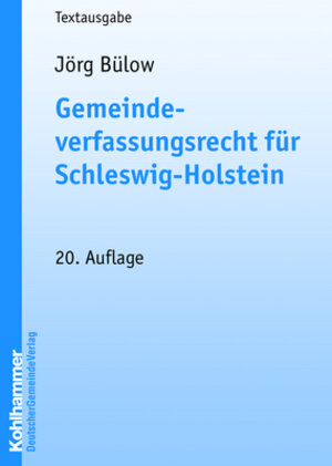 Buchcover Gemeindeverfassungsrecht für Schleswig-Holstein | Jörg Bülow | EAN 9783555102993 | ISBN 3-555-10299-0 | ISBN 978-3-555-10299-3