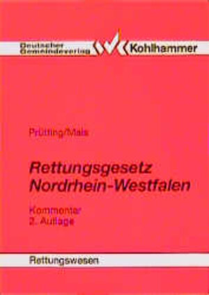 Buchcover Rettungsdienst in Nordrhein-Westfalen | Dorothea Prütting | EAN 9783555303000 | ISBN 3-555-30300-7 | ISBN 978-3-555-30300-0