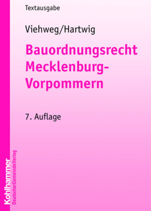 Buchcover Bauordnungsrecht Mecklenburg-Vorpommern | Bernd Viehweg | EAN 9783555530475 | ISBN 3-555-53047-X | ISBN 978-3-555-53047-5