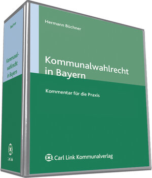 Buchcover Kommunalwahlrecht in Bayern | Hermann Büchner | EAN 9783556014035 | ISBN 3-556-01403-3 | ISBN 978-3-556-01403-5