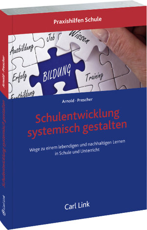 Buchcover Schulentwicklung systemisch gestalten  | EAN 9783556064467 | ISBN 3-556-06446-4 | ISBN 978-3-556-06446-7