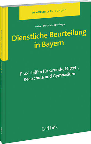 Buchcover Dienstliche Beurteilung in Bayern | Ludwig Meier | EAN 9783556065242 | ISBN 3-556-06524-X | ISBN 978-3-556-06524-2