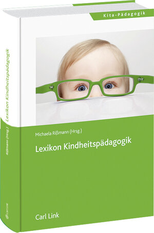 Buchcover Lexikon Kindheitspädagogik  | EAN 9783556065723 | ISBN 3-556-06572-X | ISBN 978-3-556-06572-3