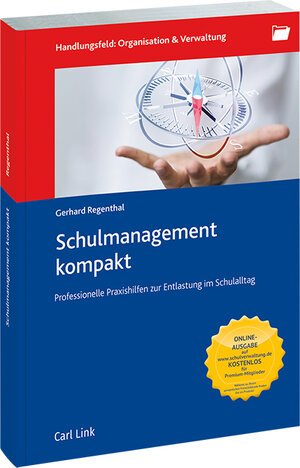 Buchcover Schulmanagement kompakt | Gerhard Regenthal | EAN 9783556069332 | ISBN 3-556-06933-4 | ISBN 978-3-556-06933-2