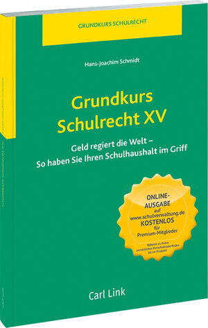 Buchcover Grundkurs Schulrecht XV | Hans-Joachim Schmidt | EAN 9783556081730 | ISBN 3-556-08173-3 | ISBN 978-3-556-08173-0