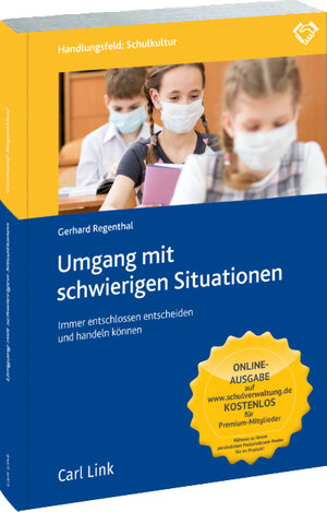 Buchcover Umgang mit schwierigen Situationen | Gerhard Regenthal | EAN 9783556082935 | ISBN 3-556-08293-4 | ISBN 978-3-556-08293-5