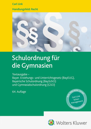 Buchcover Schulordnung für die Gymnasien  | EAN 9783556099841 | ISBN 3-556-09984-5 | ISBN 978-3-556-09984-1