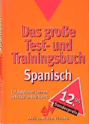 Buchcover Das grosse Test- und Trainingsbuch Spanisch | Carmen Ramírez-Ibáñez | EAN 9783558720217 | ISBN 3-558-72021-0 | ISBN 978-3-558-72021-7