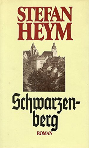 Buchcover Schwarzenberg | Stefan Heym | EAN 9783570001400 | ISBN 3-570-00140-7 | ISBN 978-3-570-00140-0