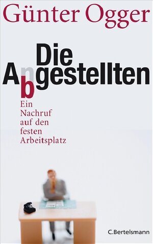 Buchcover Die Abgestellten | Günter Ogger | EAN 9783570009604 | ISBN 3-570-00960-2 | ISBN 978-3-570-00960-4