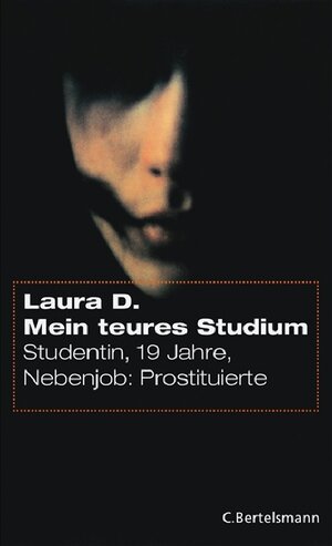 Buchcover Mein teures Studium | Laura D. | EAN 9783570010518 | ISBN 3-570-01051-1 | ISBN 978-3-570-01051-8