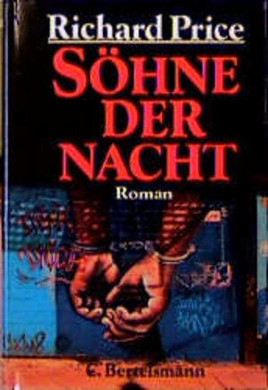 Buchcover Söhne der Nacht | Richard Price | EAN 9783570017876 | ISBN 3-570-01787-7 | ISBN 978-3-570-01787-6