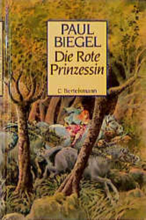 Buchcover Die rote Prinzessin | Paul Biegel | EAN 9783570052655 | ISBN 3-570-05265-6 | ISBN 978-3-570-05265-5