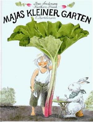 Buchcover Majas kleiner Garten | Lena Anderson | EAN 9783570079195 | ISBN 3-570-07919-8 | ISBN 978-3-570-07919-5