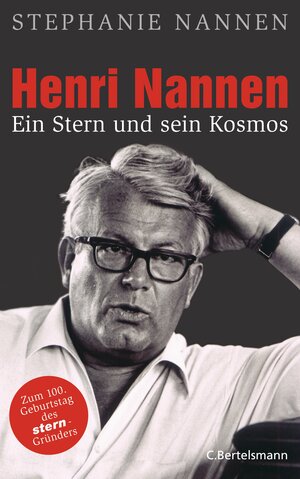 Buchcover Henri Nannen | Stephanie Nannen | EAN 9783570101520 | ISBN 3-570-10152-5 | ISBN 978-3-570-10152-0