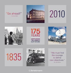 Buchcover 175 Years of Bertelsmann - The Legacy for Our Future | Bertelsmann SE & Co. KGaA | EAN 9783570101766 | ISBN 3-570-10176-2 | ISBN 978-3-570-10176-6