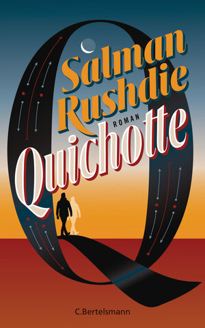 Buchcover Quichotte | Salman Rushdie | EAN 9783570103999 | ISBN 3-570-10399-4 | ISBN 978-3-570-10399-9