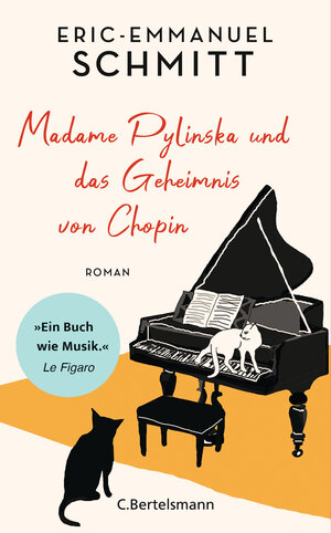 Buchcover Madame Pylinska und das Geheimnis von Chopin | Eric-Emmanuel Schmitt | EAN 9783570104033 | ISBN 3-570-10403-6 | ISBN 978-3-570-10403-3