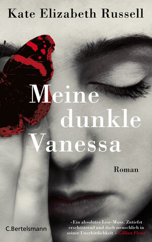 Buchcover Meine dunkle Vanessa | Kate Elizabeth Russell | EAN 9783570104279 | ISBN 3-570-10427-3 | ISBN 978-3-570-10427-9