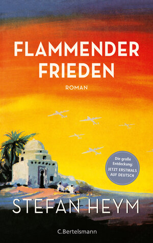 Buchcover Flammender Frieden | Stefan Heym | EAN 9783570104460 | ISBN 3-570-10446-X | ISBN 978-3-570-10446-0