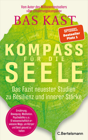 Buchcover Kompass für die Seele | Bas Kast | EAN 9783570104613 | ISBN 3-570-10461-3 | ISBN 978-3-570-10461-3