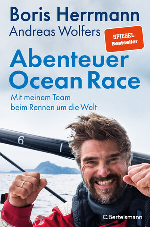 Buchcover Abenteuer Ocean Race | Boris Herrmann | EAN 9783570105313 | ISBN 3-570-10531-8 | ISBN 978-3-570-10531-3