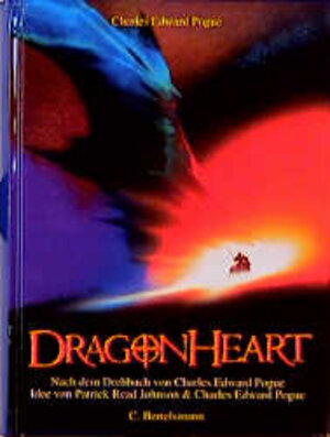 Dragonheart. Der Roman zum Film