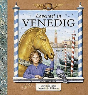 Buchcover Lavendel in Venedig | Christina Björk | EAN 9783570124970 | ISBN 3-570-12497-5 | ISBN 978-3-570-12497-0