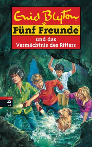 Fünf Freunde und das Vermächtnis des Ritters: neue Abenteuer