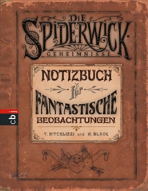 Buchcover Die Spiderwick Geheimnisse | Holly Black | EAN 9783570132975 | ISBN 3-570-13297-8 | ISBN 978-3-570-13297-5