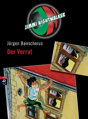 Buchcover Jimmi Nightwalker - Der Verrat | Jürgen Banscherus | EAN 9783570134481 | ISBN 3-570-13448-2 | ISBN 978-3-570-13448-1