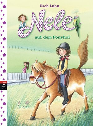 Buchcover Nele auf dem Ponyhof | Usch Luhn | EAN 9783570139530 | ISBN 3-570-13953-0 | ISBN 978-3-570-13953-0