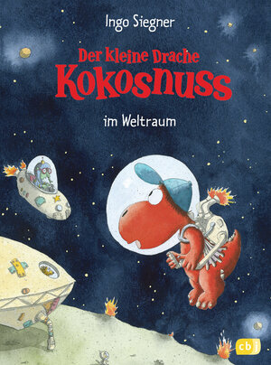 Buchcover Der kleine Drache Kokosnuss im Weltraum | Ingo Siegner | EAN 9783570152836 | ISBN 3-570-15283-9 | ISBN 978-3-570-15283-6