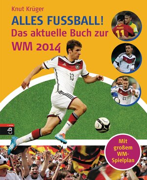 Buchcover Alles Fußball - | Knut Krüger | EAN 9783570158074 | ISBN 3-570-15807-1 | ISBN 978-3-570-15807-4