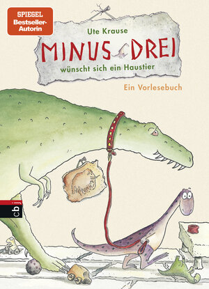 Buchcover Minus Drei wünscht sich ein Haustier | Ute Krause | EAN 9783570158920 | ISBN 3-570-15892-6 | ISBN 978-3-570-15892-0