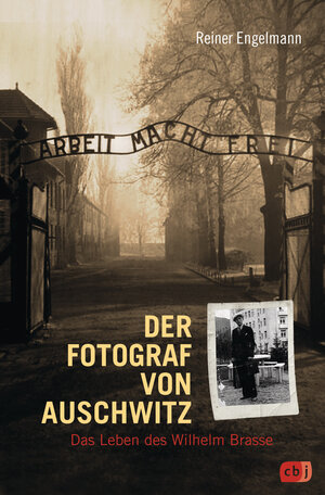 Buchcover Der Fotograf von Auschwitz | Reiner Engelmann | EAN 9783570159194 | ISBN 3-570-15919-1 | ISBN 978-3-570-15919-4