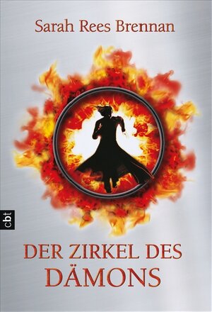 Buchcover Der Zirkel des Dämons | Sarah Rees Brennan | EAN 9783570160190 | ISBN 3-570-16019-X | ISBN 978-3-570-16019-0