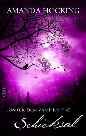 Buchcover Unter dem Vampirmond - Schicksal | Amanda Hocking | EAN 9783570161401 | ISBN 3-570-16140-4 | ISBN 978-3-570-16140-1