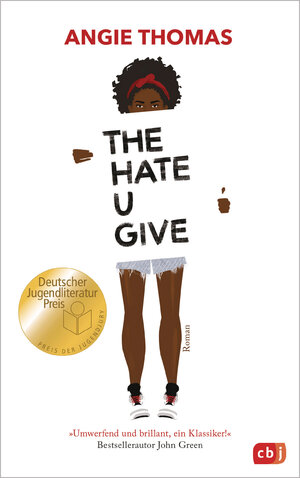 Buchcover The Hate U Give | Angie Thomas | EAN 9783570164822 | ISBN 3-570-16482-9 | ISBN 978-3-570-16482-2