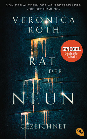 Buchcover Rat der Neun - Gezeichnet | Veronica Roth | EAN 9783570164983 | ISBN 3-570-16498-5 | ISBN 978-3-570-16498-3