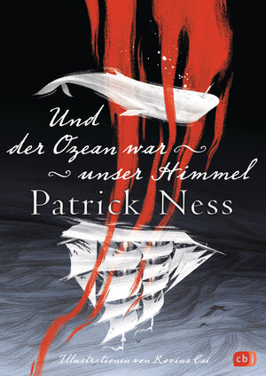 Buchcover Und der Ozean war unser Himmel | Patrick Ness | EAN 9783570165706 | ISBN 3-570-16570-1 | ISBN 978-3-570-16570-6