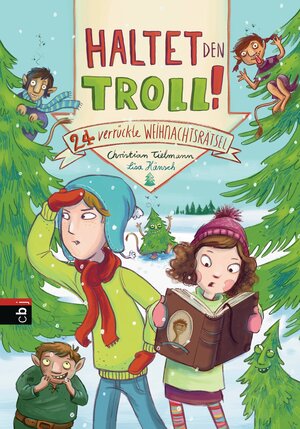 Buchcover Haltet den Troll! | Christian Tielmann | EAN 9783570172407 | ISBN 3-570-17240-6 | ISBN 978-3-570-17240-7