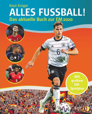 Buchcover ALLES FUßBALL - Das aktuelle Buch zur EM 2020 | Knut Krüger | EAN 9783570177112 | ISBN 3-570-17711-4 | ISBN 978-3-570-17711-2