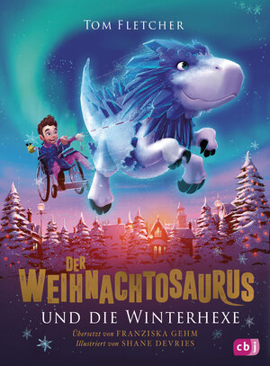 Buchcover Der Weihnachtosaurus und die Winterhexe | Tom Fletcher | EAN 9783570177143 | ISBN 3-570-17714-9 | ISBN 978-3-570-17714-3