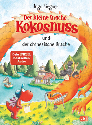Buchcover Der kleine Drache Kokosnuss und der chinesische Drache | Ingo Siegner | EAN 9783570177341 | ISBN 3-570-17734-3 | ISBN 978-3-570-17734-1