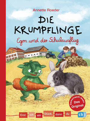 Buchcover Erst ich ein Stück, dann du - Die Krumpflinge - Egon und der Schulausflug | Annette Roeder | EAN 9783570177532 | ISBN 3-570-17753-X | ISBN 978-3-570-17753-2