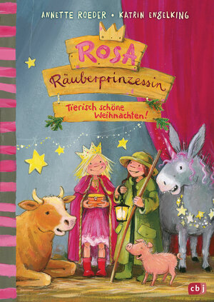Buchcover Rosa Räuberprinzessin – Tierisch schöne Weihnachten! | Annette Roeder | EAN 9783570177822 | ISBN 3-570-17782-3 | ISBN 978-3-570-17782-2