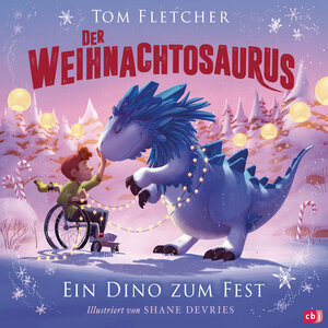 Buchcover Der Weihnachtosaurus – Ein Dino zum Fest | Tom Fletcher | EAN 9783570179376 | ISBN 3-570-17937-0 | ISBN 978-3-570-17937-6
