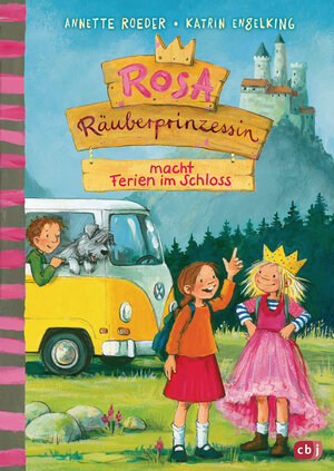 Buchcover Rosa Räuberprinzessin macht Ferien im Schloss | Annette Roeder | EAN 9783570179611 | ISBN 3-570-17961-3 | ISBN 978-3-570-17961-1